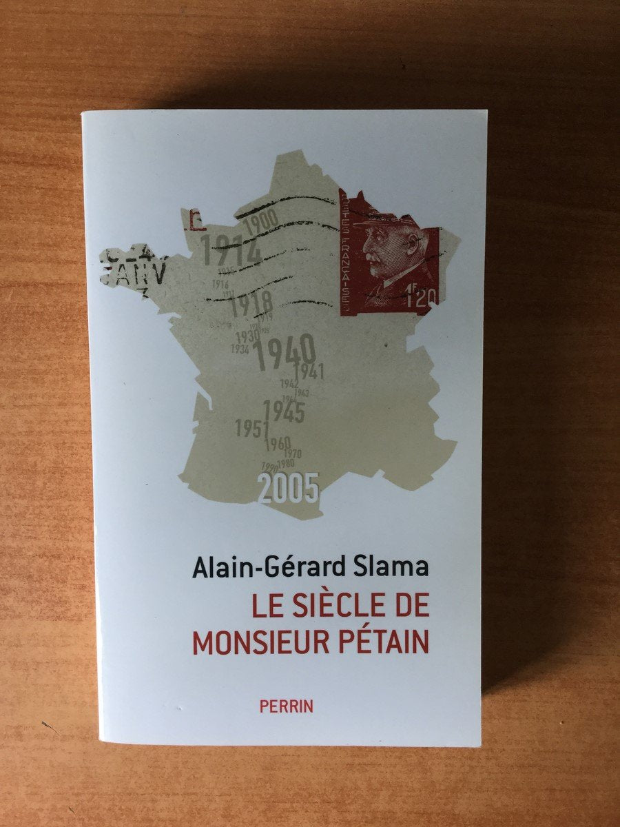 Le siècle de Monsieur Pétain: Essai sur la passion identitaire 9782262019044