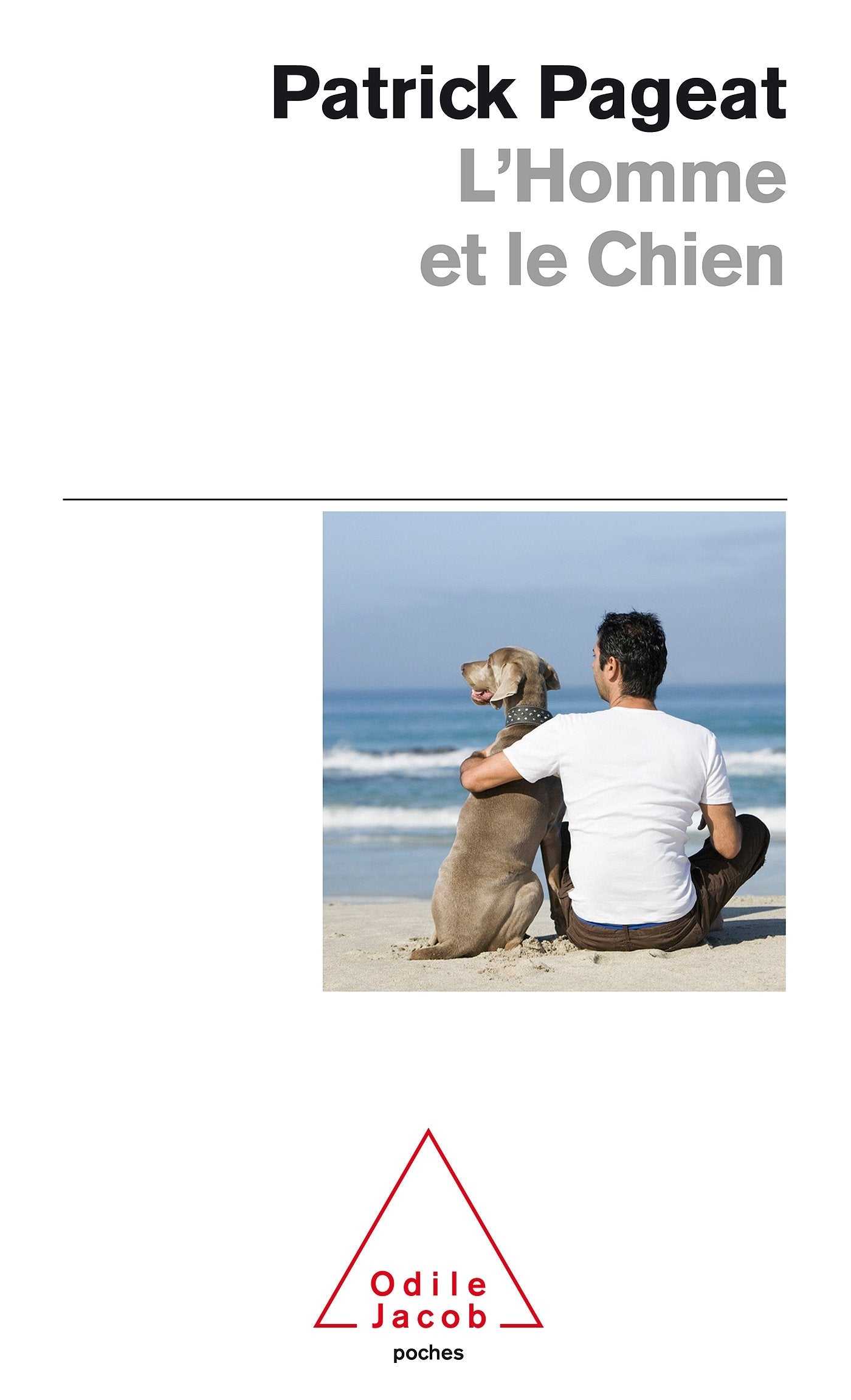 L'Homme et le Chien 9782738124258