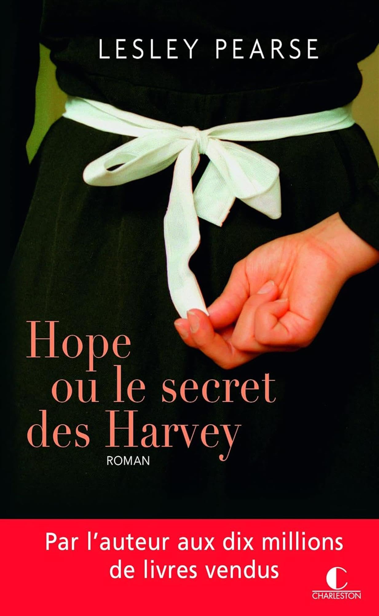 Hope ou le secret des Harvey 9782368121641