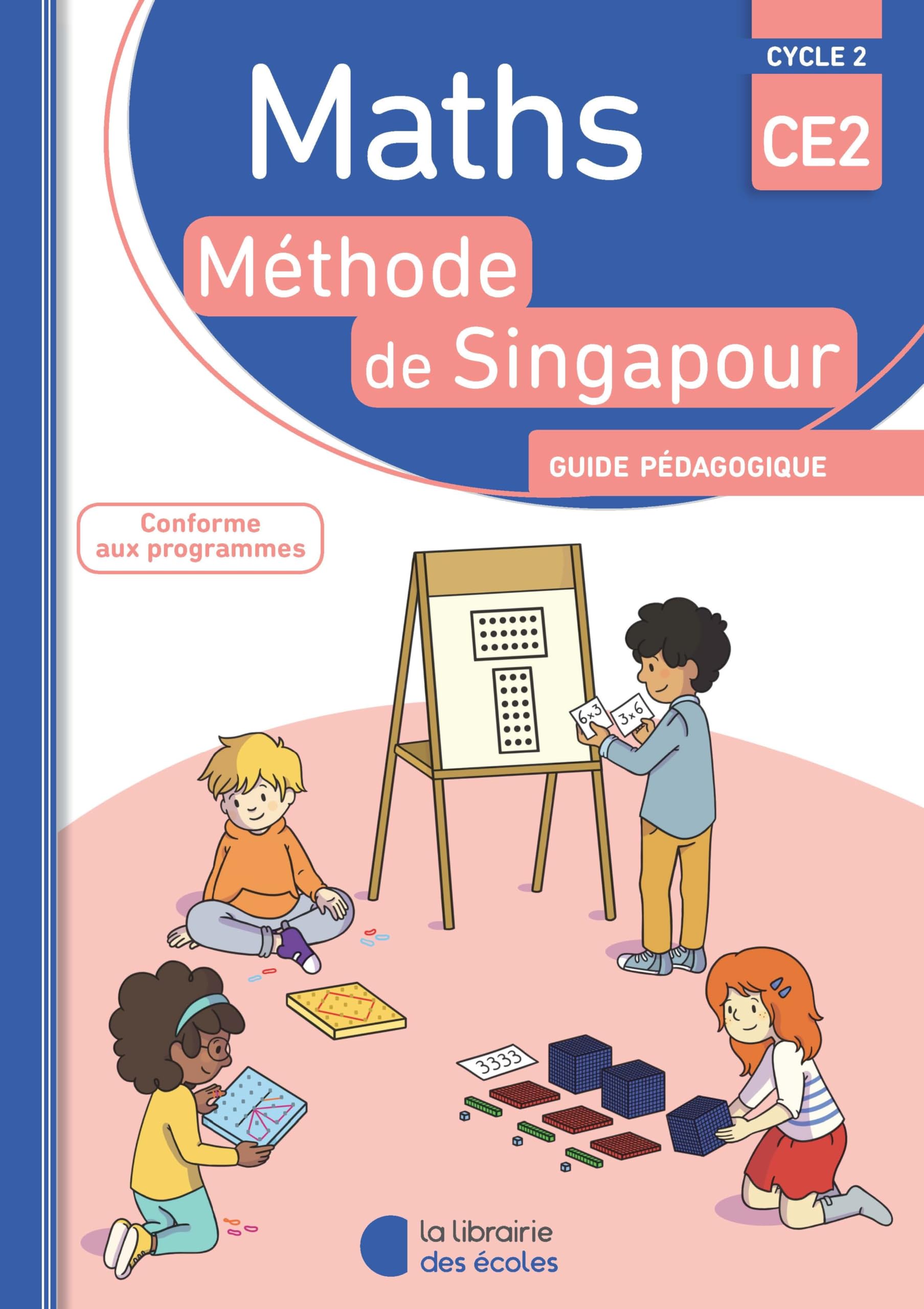 Méthode de Singapour CE2 (2018) - Guide pédagogique 9782369401926