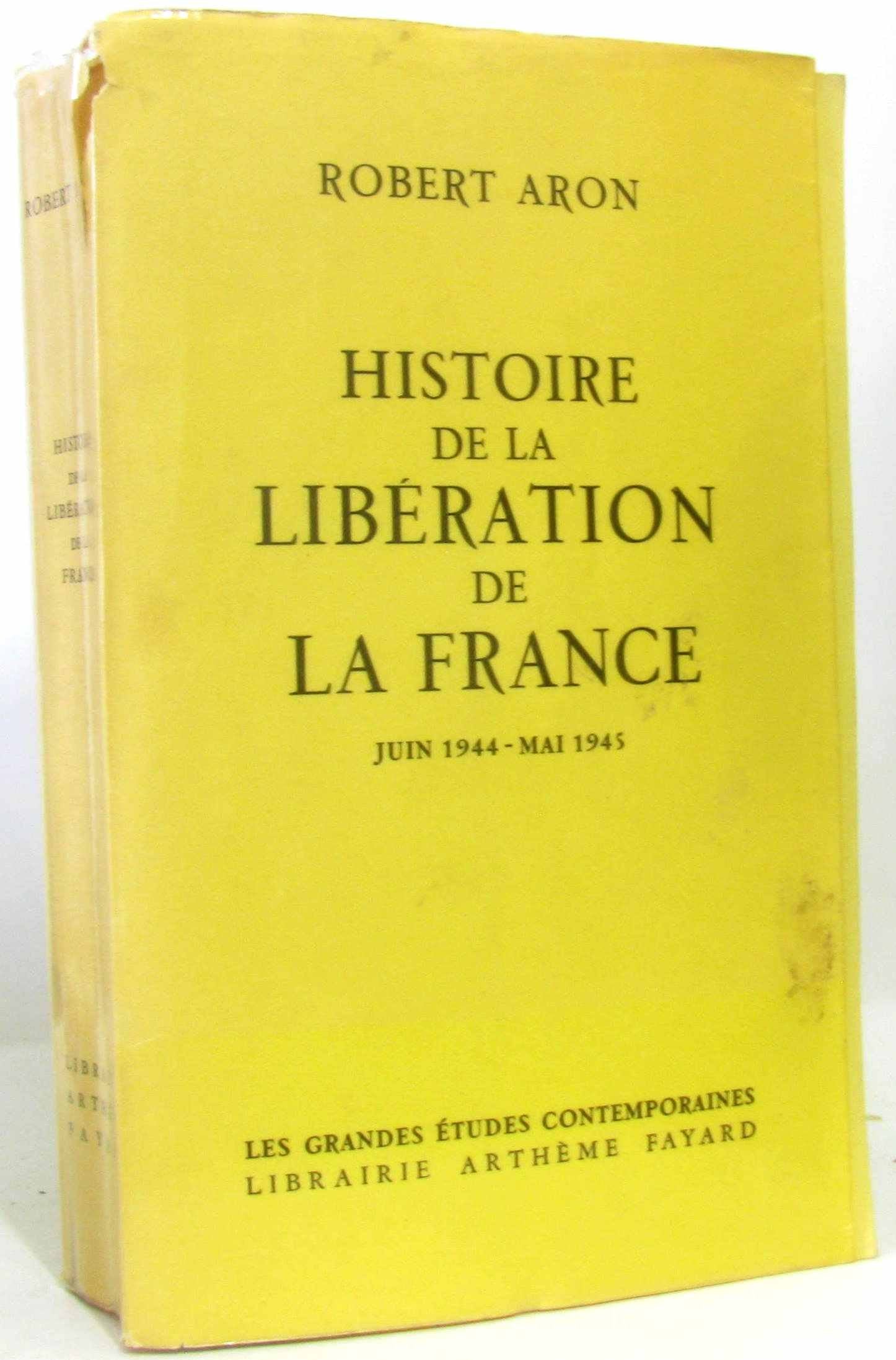 Histoire de la libération dela france juin 1944- mai 1945. 9782501005760