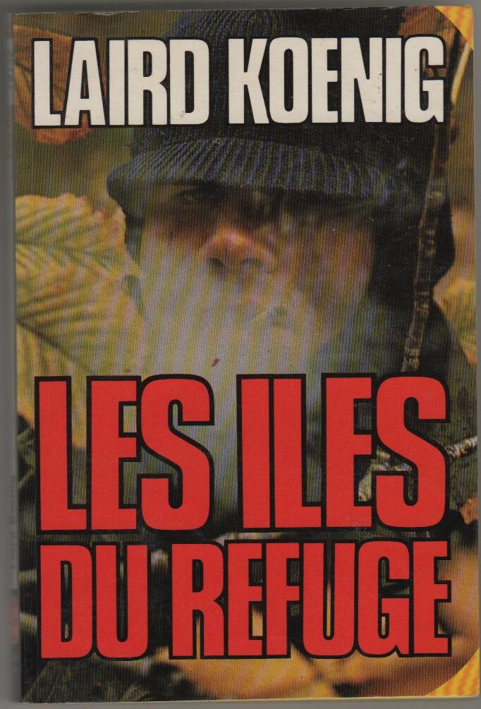 Les Îles du refuge (Le Livre de poche) 9782253028444