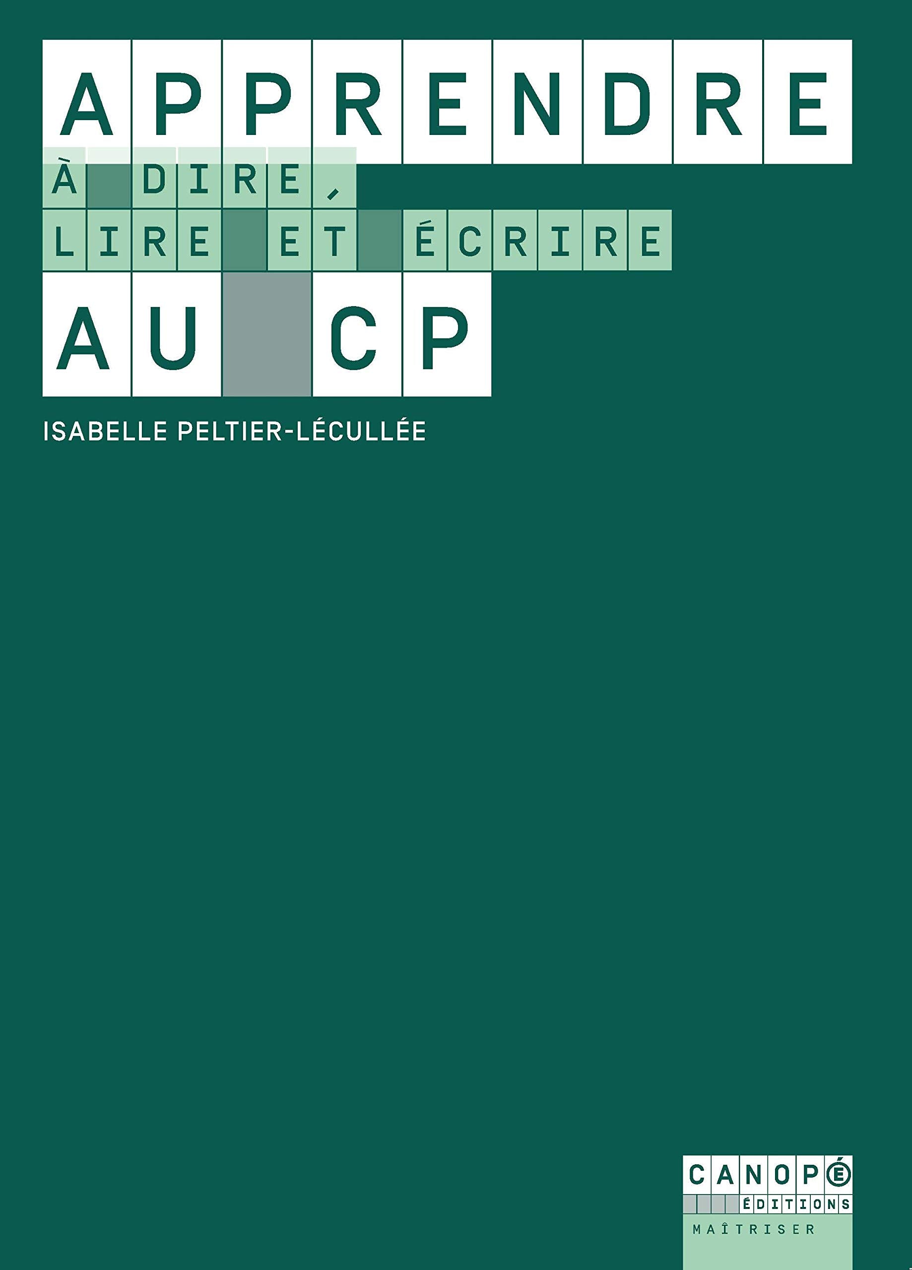 Apprendre à dire, lire et écrire au CP 9782240044396