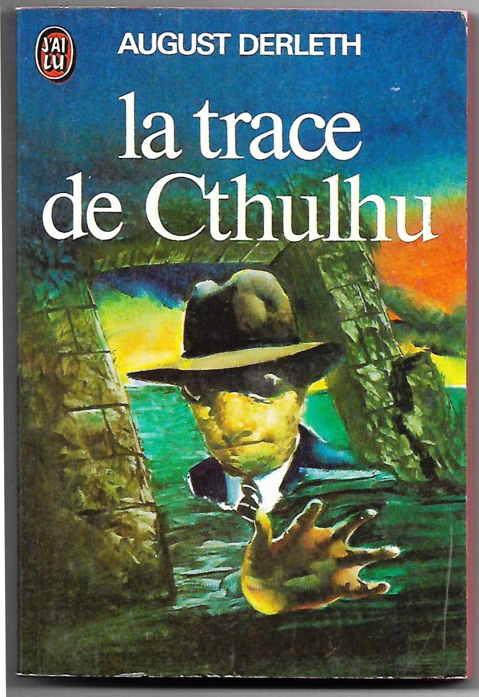 Les papiers du Lovecraft club, N° 6 : La Trace de Cthulhu 9782266035095