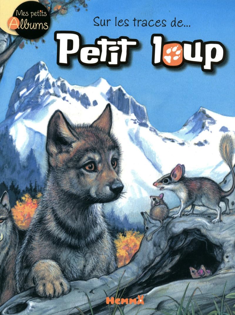 SUR LES TRACES DE PETIT LOUP 9782508010132