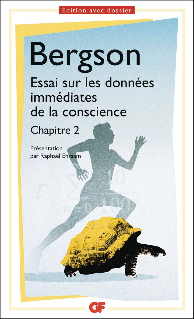 Essai sur les données immédiates de la conscience, Chapitre 2 : Prépas scientifiques 2014 9782081289642