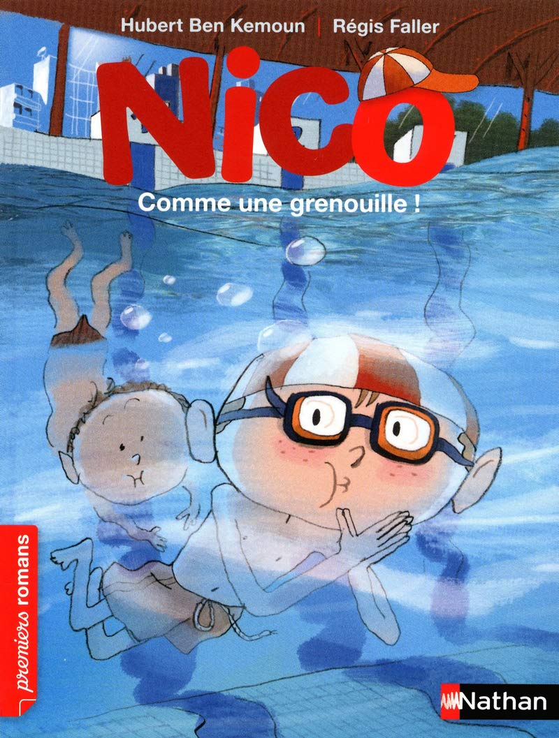 Nico, comme une grenouille ! - Roman Vie quotidienne - De 7 à 11 ans 9782092534557