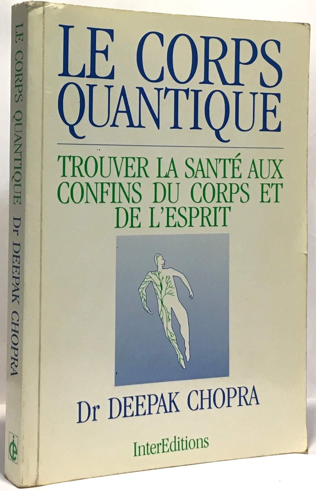 Le Corps quantique 9782729603175