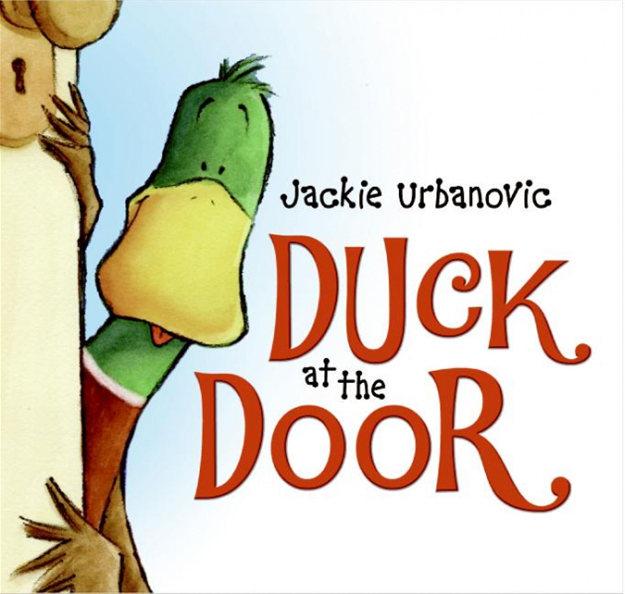 Duck at the Door: An Easter And Springtime Book For Kids 9780061214387