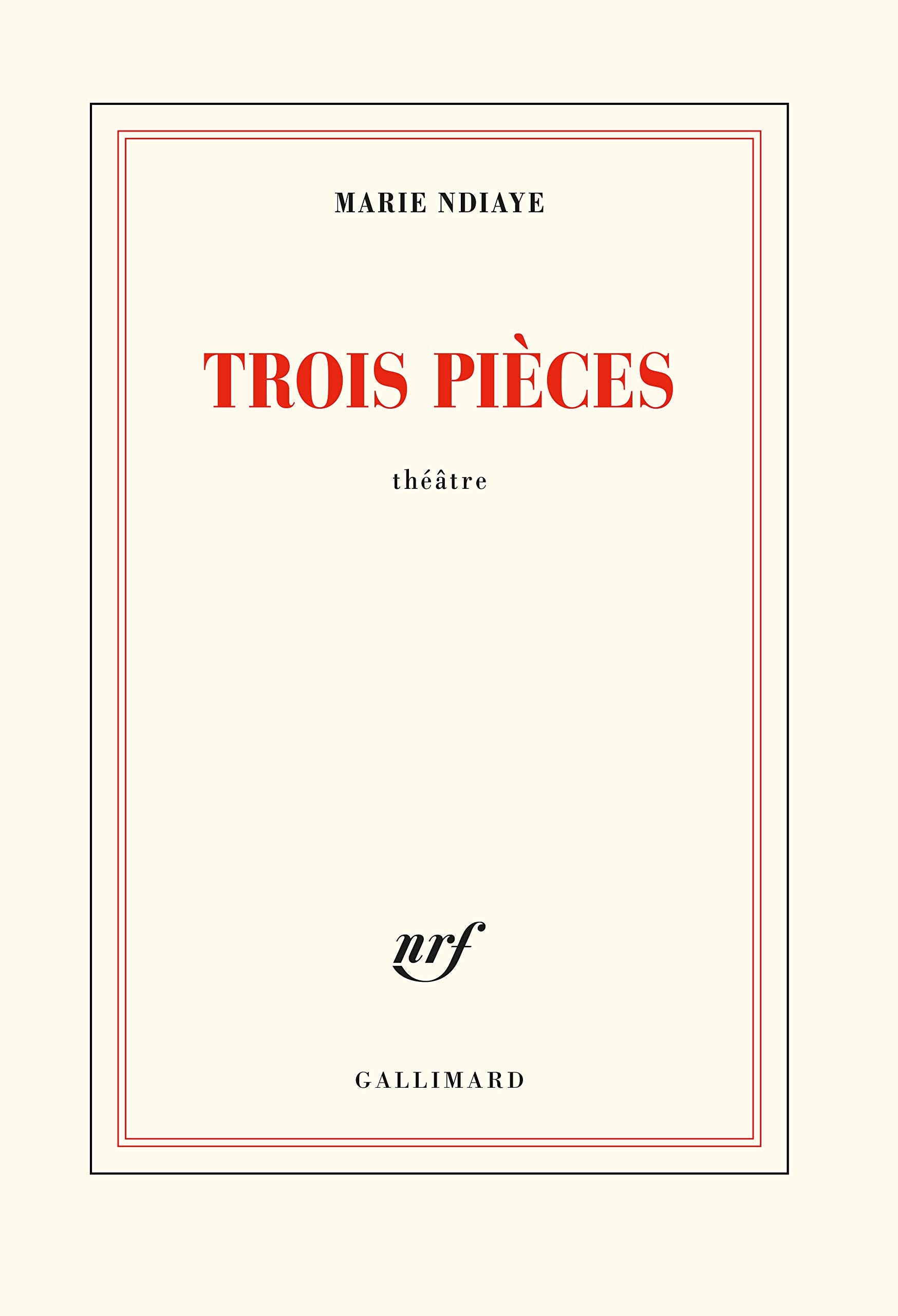 Trois pièces: Délivrance - Berlin mon garçon - Honneur à notre élue 9782072841897