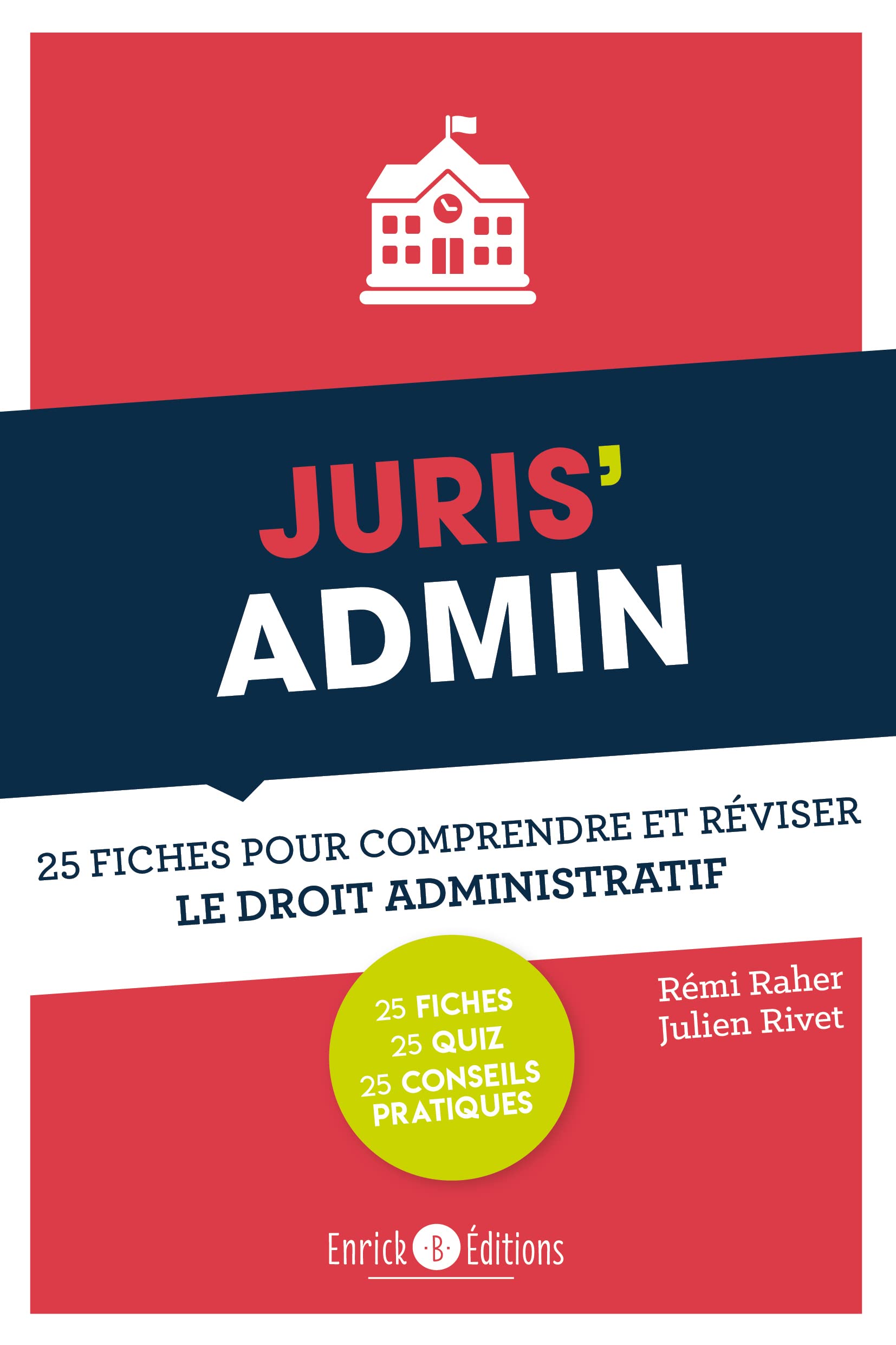 Juris'admin: 25 fiches pour réviser le droit administratif 9782356443458