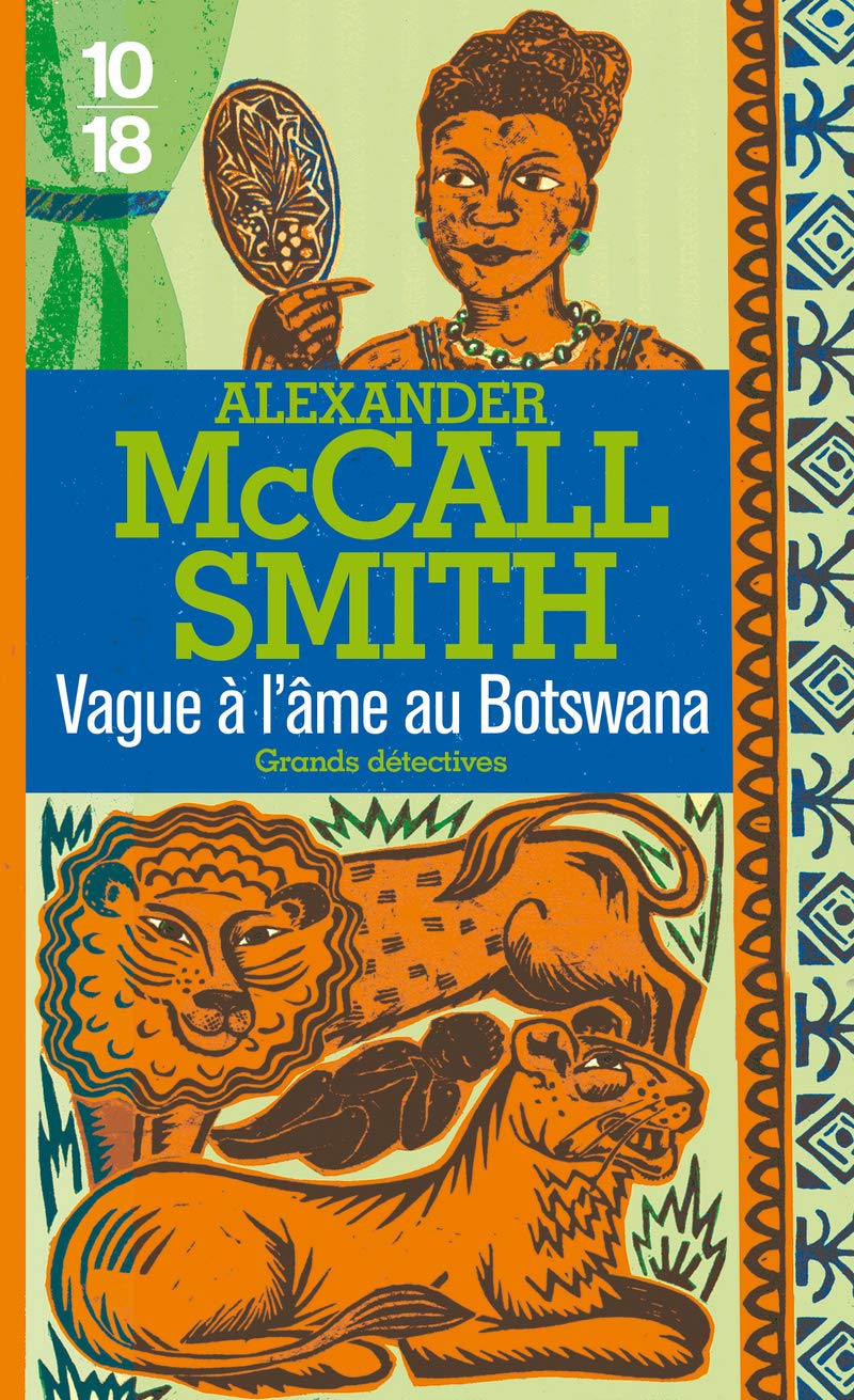 Vague à l'âme au Botswana: Mma Ramotswe - T3 (3) 9782264045560