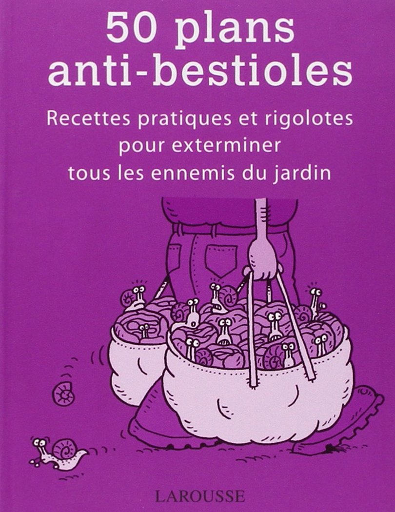 50 plans anti-bestioles 9782035836014