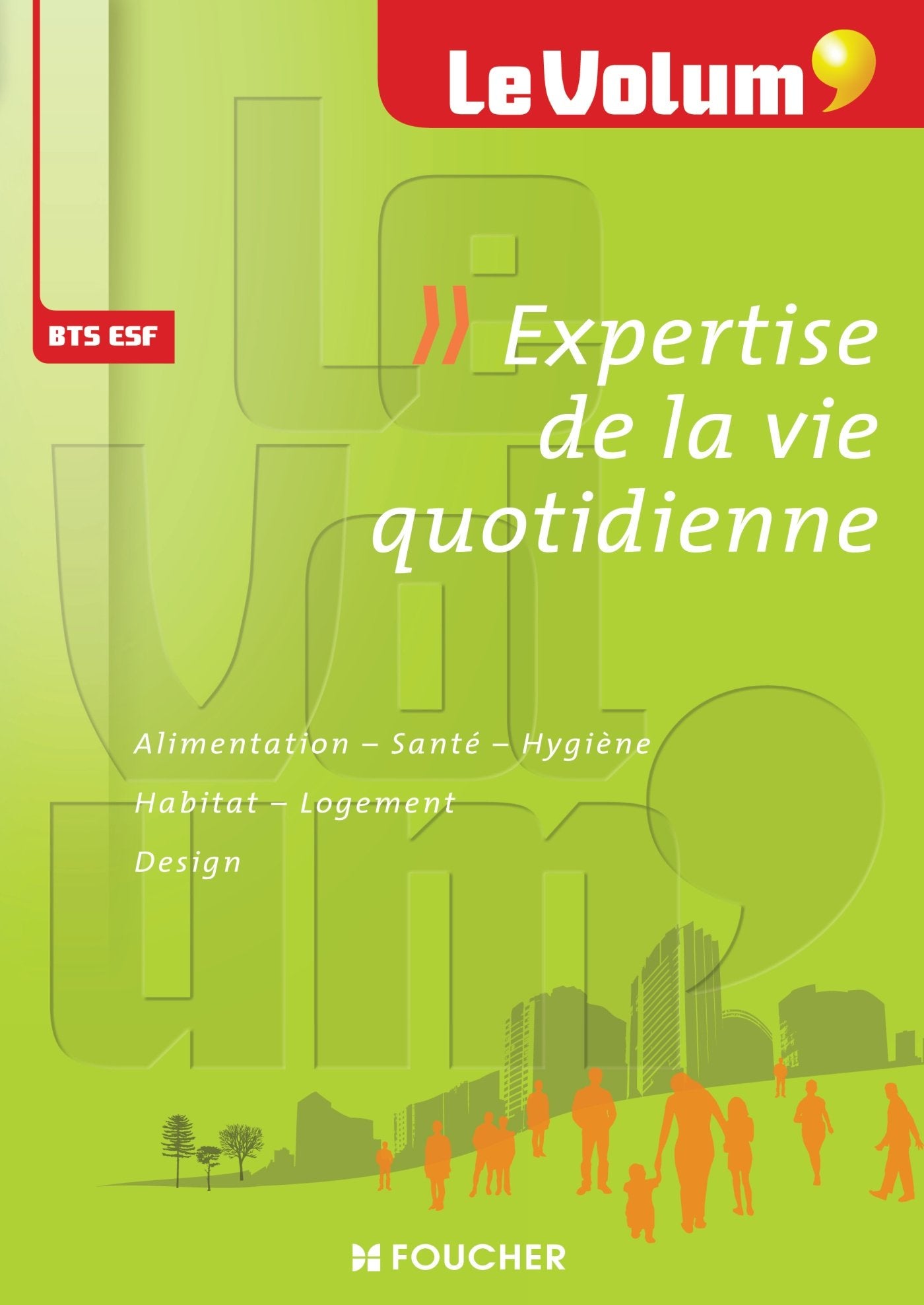 BTS ESF Expertise de la vie quotidienne 9782216121809