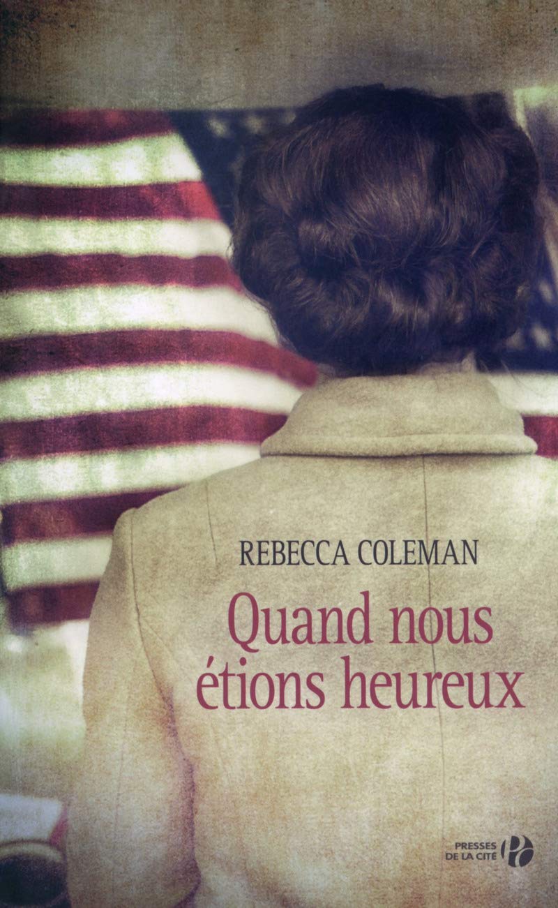 Quand nous étions heureux 9782258104488
