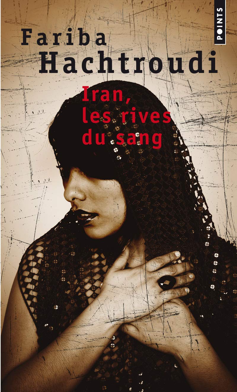 Iran, les rives du sang 9782020484923