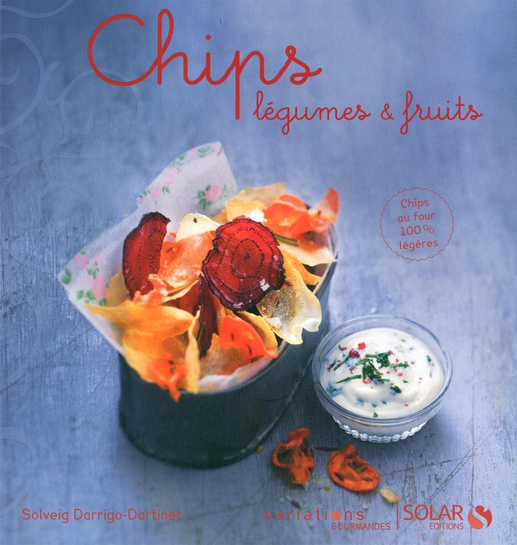 CHIPS LEGUMES & FRUITS -VG- 9782263058455