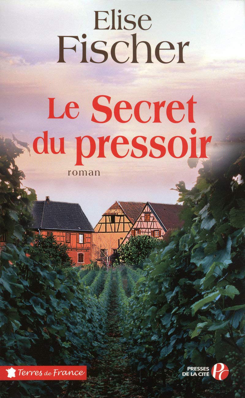 Le Secret du pressoir 9782258078123