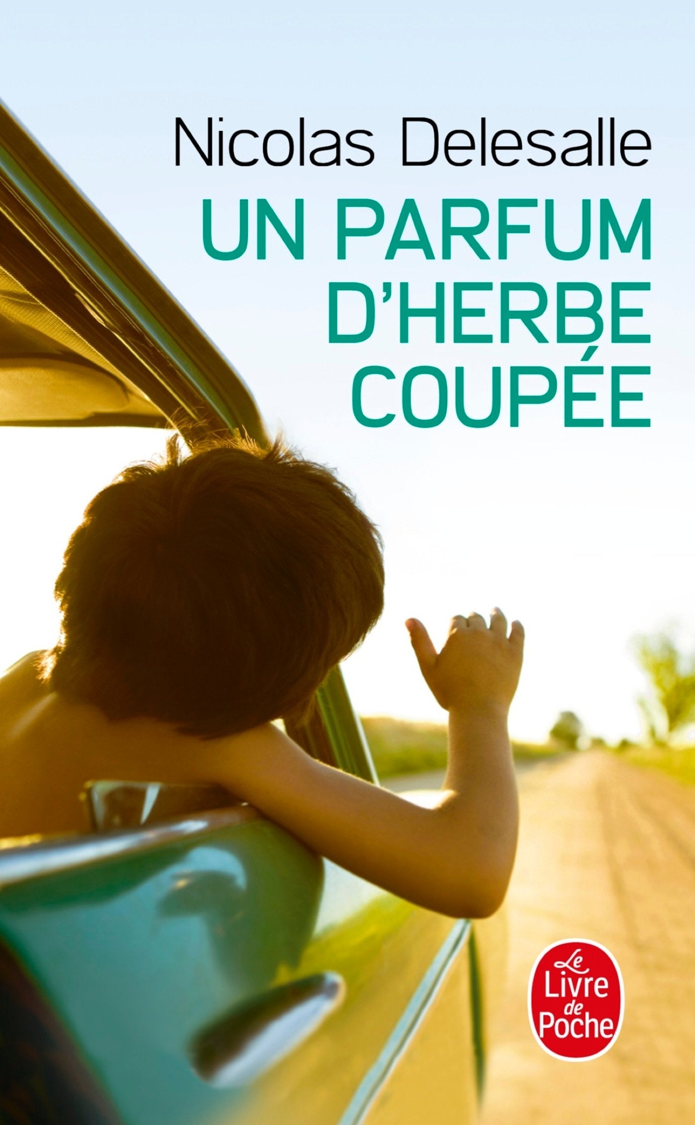 Un Parfum d'herbe coupée 9782253045458