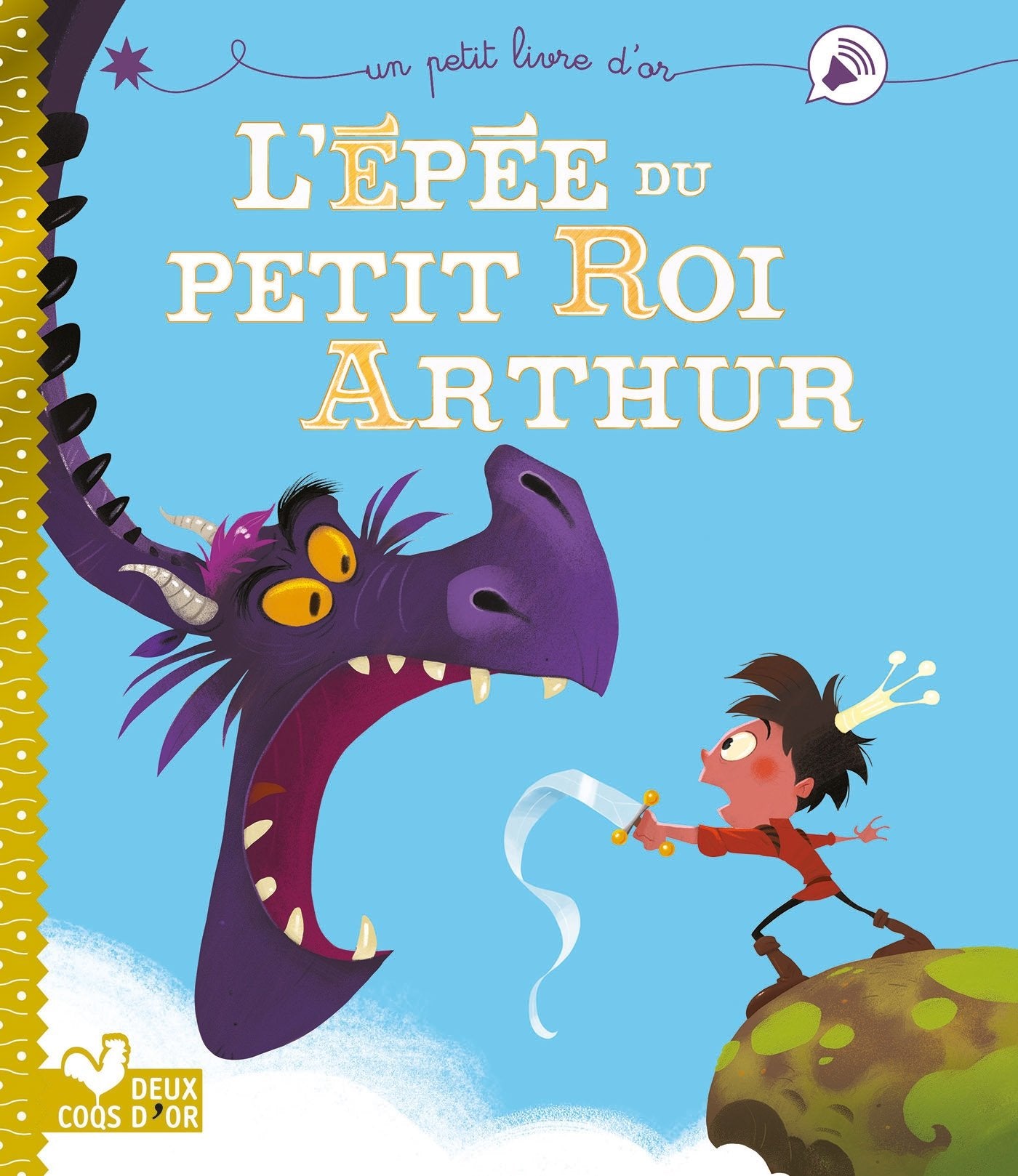 L'épée du petit roi Arthur 9782016254301