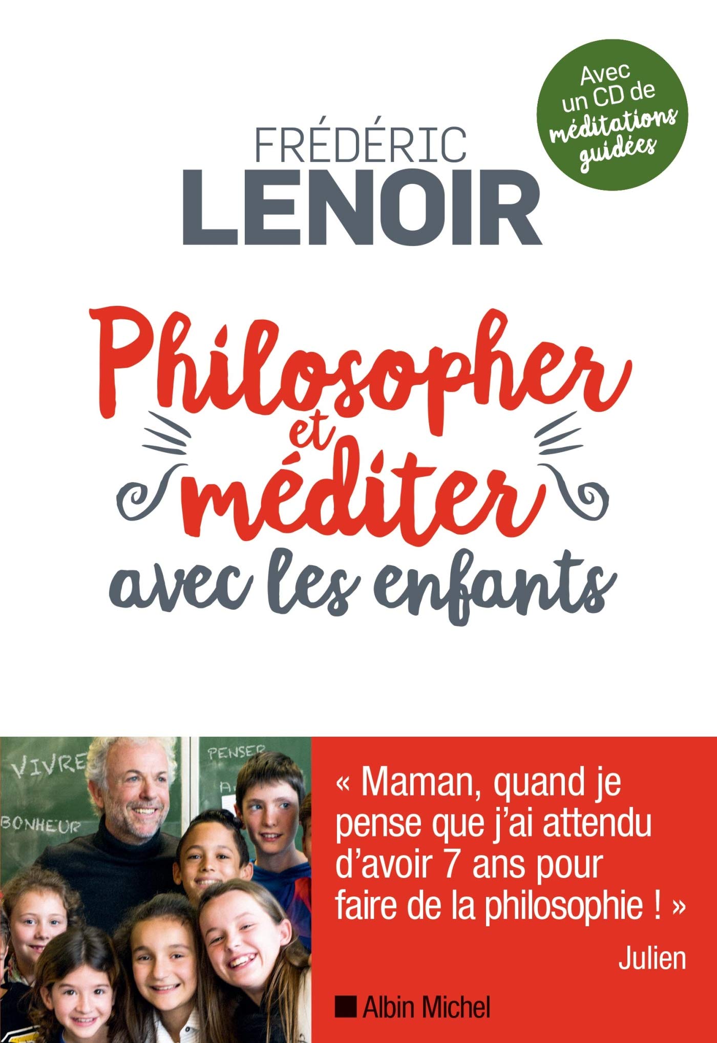 Philosopher et méditer avec les enfants (édition 2016) 9782226322371