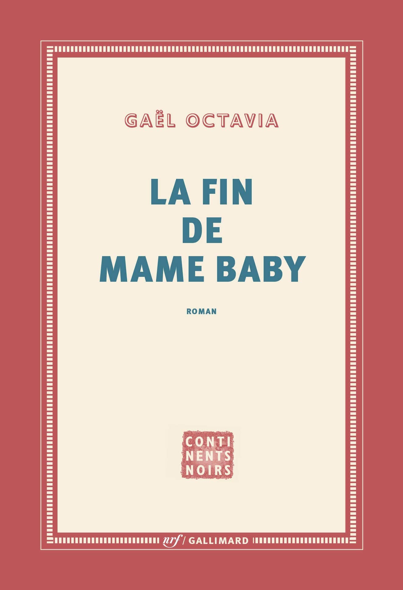 La fin de Mame Baby 9782072737015