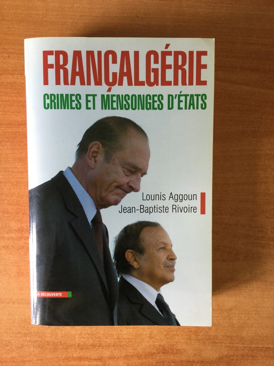 Françalgérie : Crimes et mensonges d'états 9782707137852