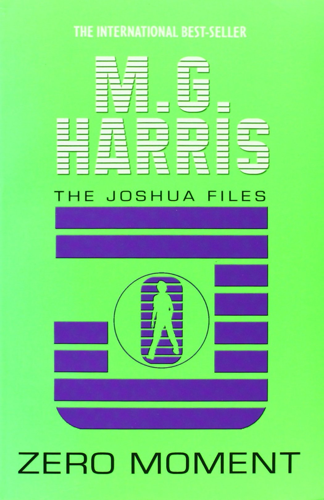 Joshua Files: #3 Zero Moment Neon Edition 9781407120621