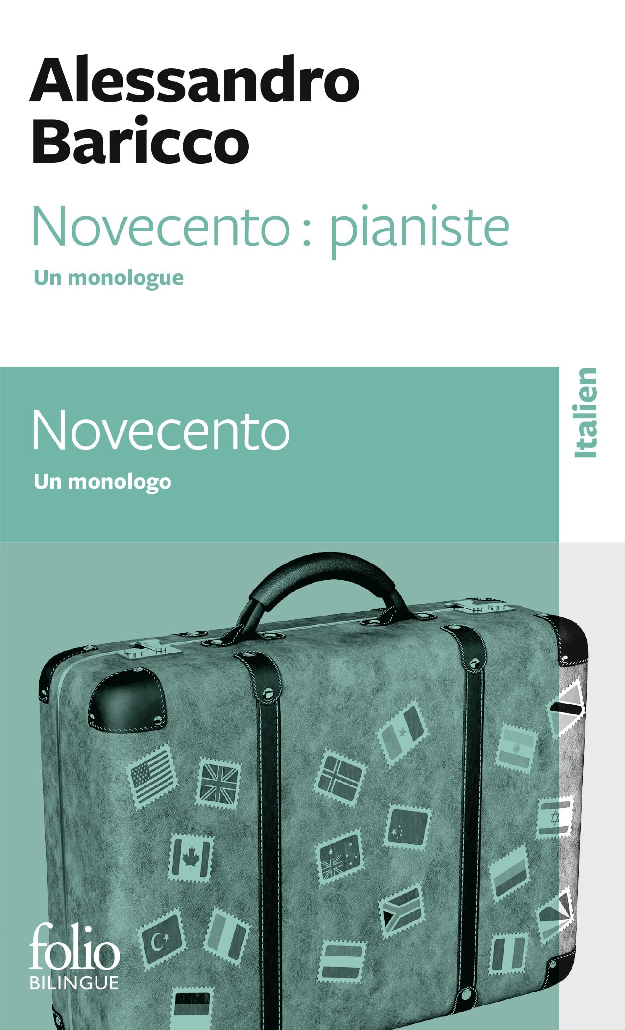 Novecento : pianiste/Novecento: Un monologue/Un monologo 9782070327669