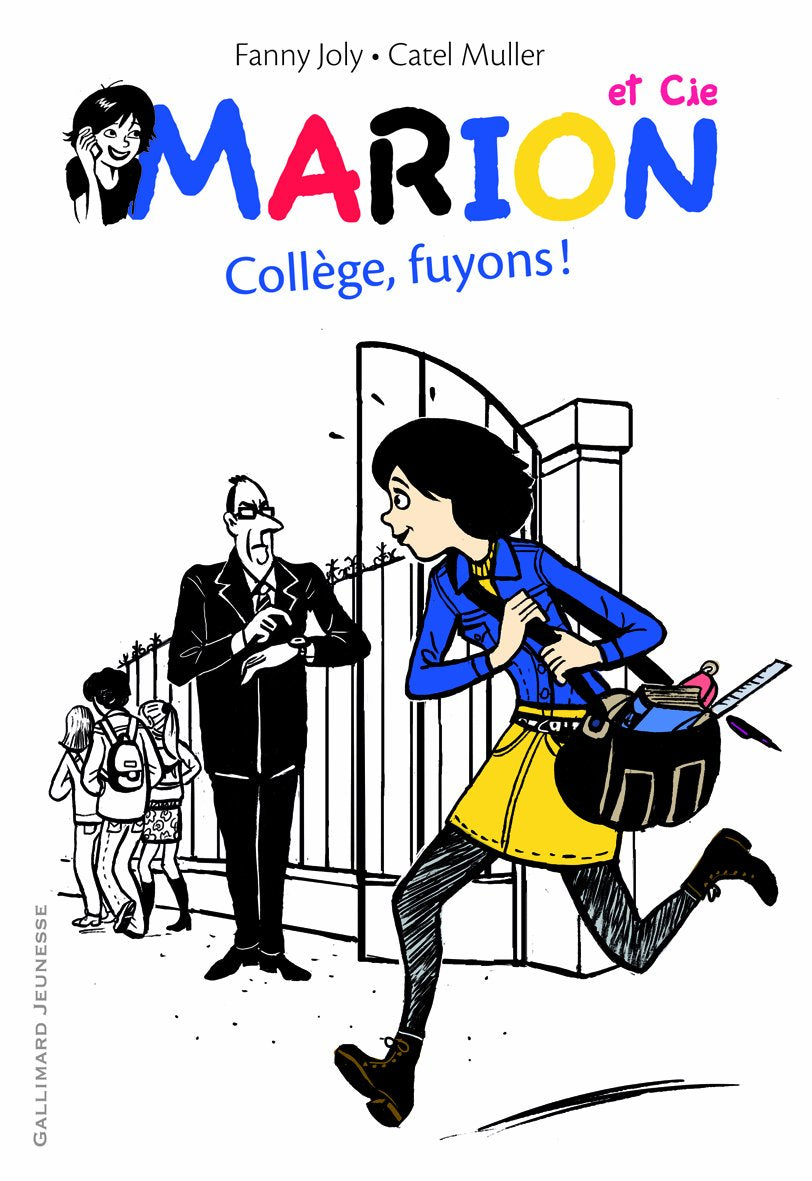 Marion et Cie (Tome 3-Collège, fuyons !): Votez pour nous ! 9782070654055