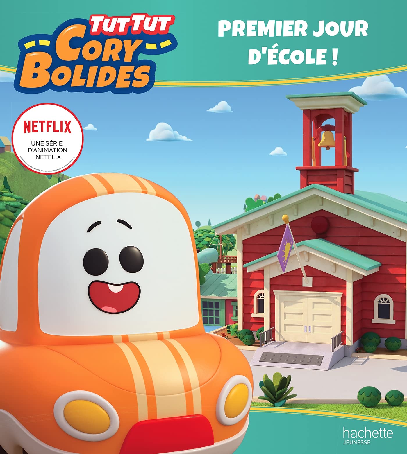 Tut Tut Cory Bolides - Premier jour d'école ! 9782017163565