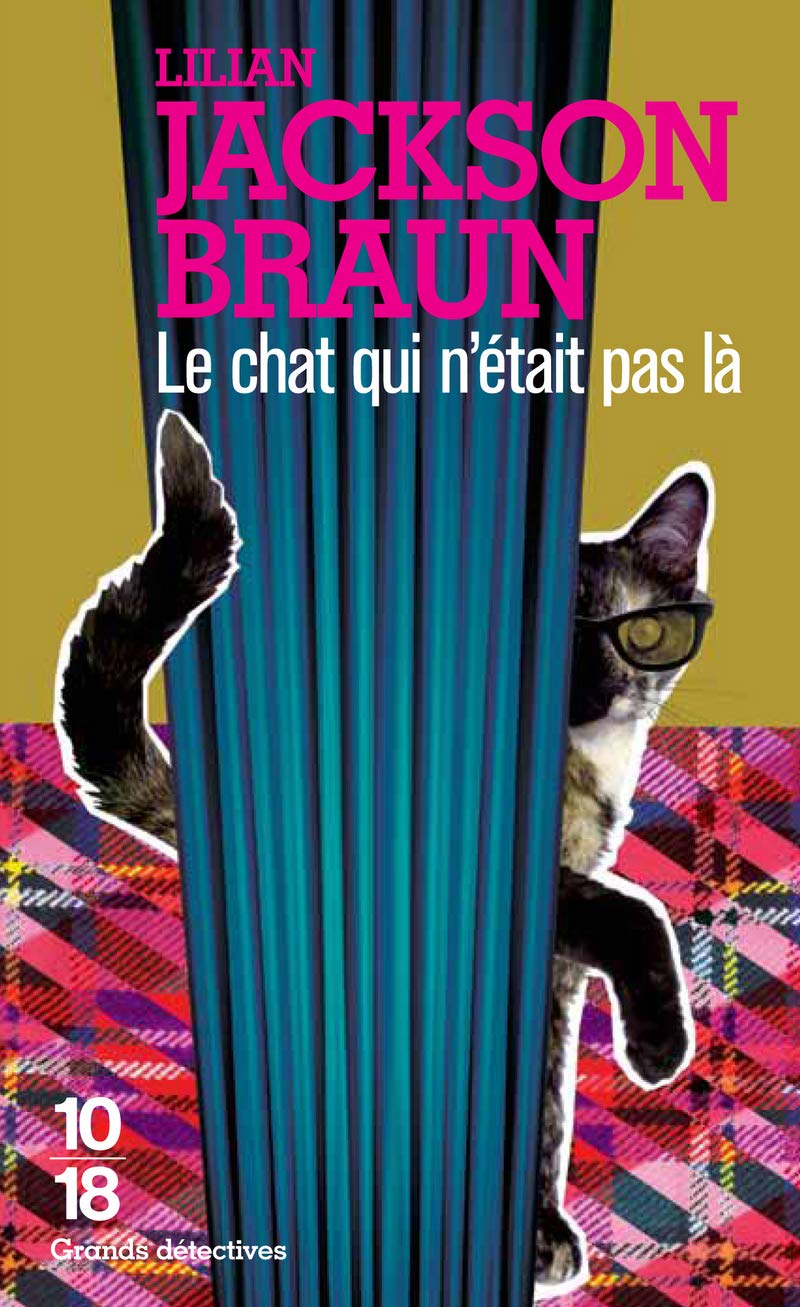 Le Chat qui n'était pas là 9782264002457