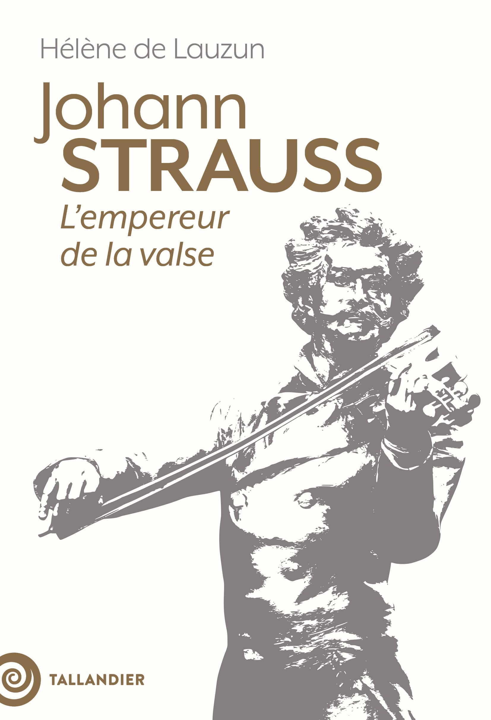Johann Strauss: L'empereur de la valse 9791021065130