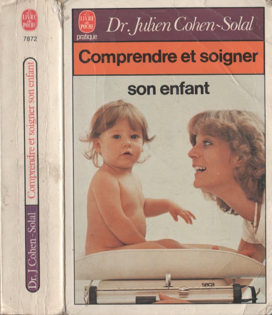 Comprendre et soigner son enfant 9782253033011