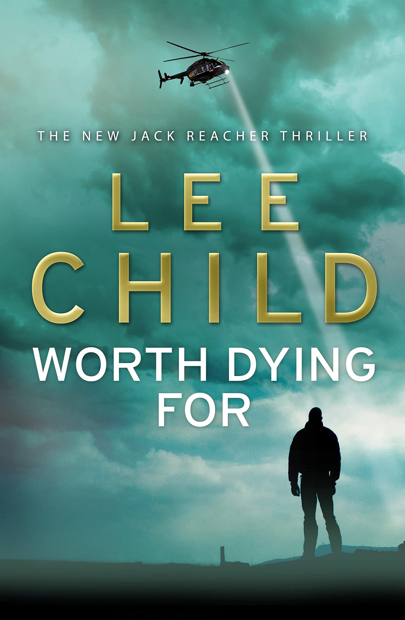 Worth Dying For: (Jack Reacher 15) 9780593065679