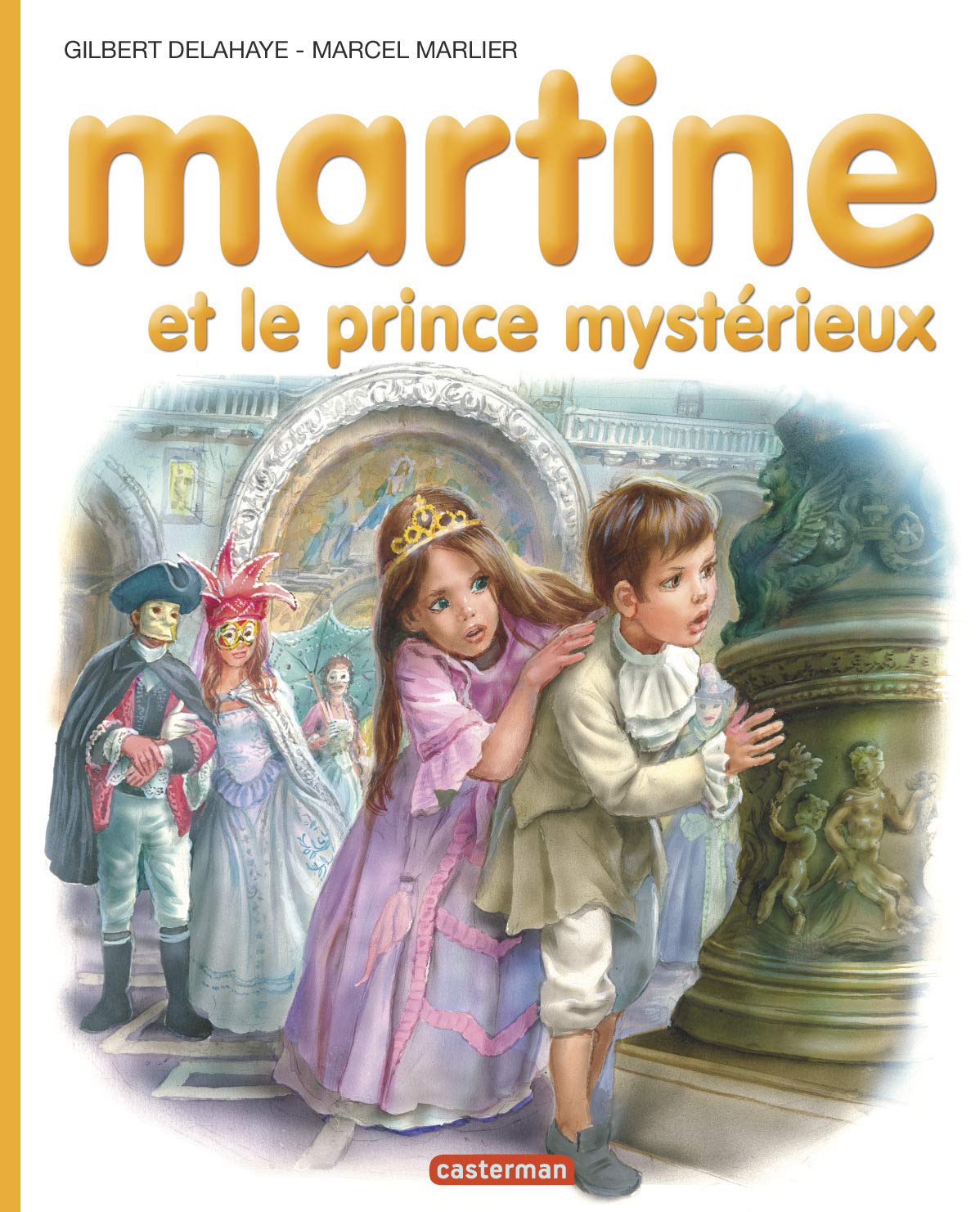 Martine et le prince mystérieux 9782203029781