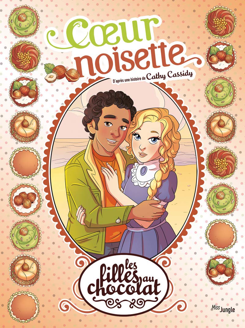 Les filles au chocolat - tome 11 Coeur noisette (11) 9782822229074