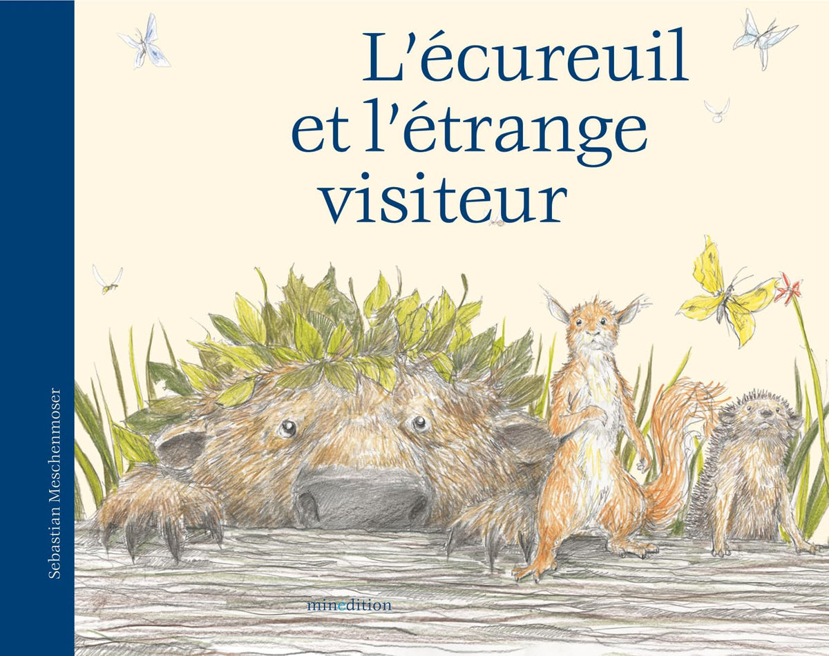 ECUREUIL ET ETRANGE VISITEUR MINI 9782354132460