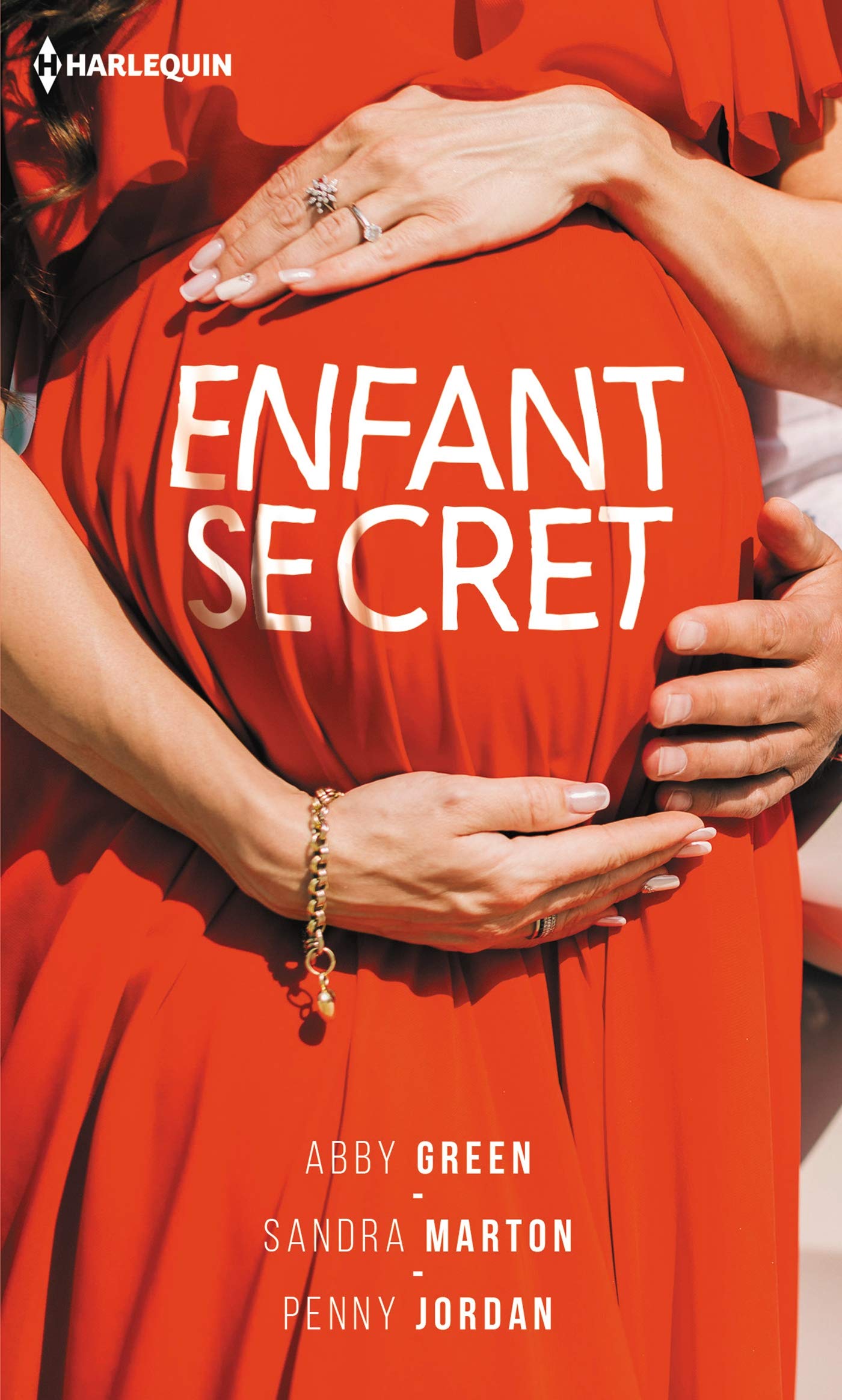 Enfant secret: Le secret de Gypsy - Le secret de Gabriella - Le secret de Louise 9782280418355