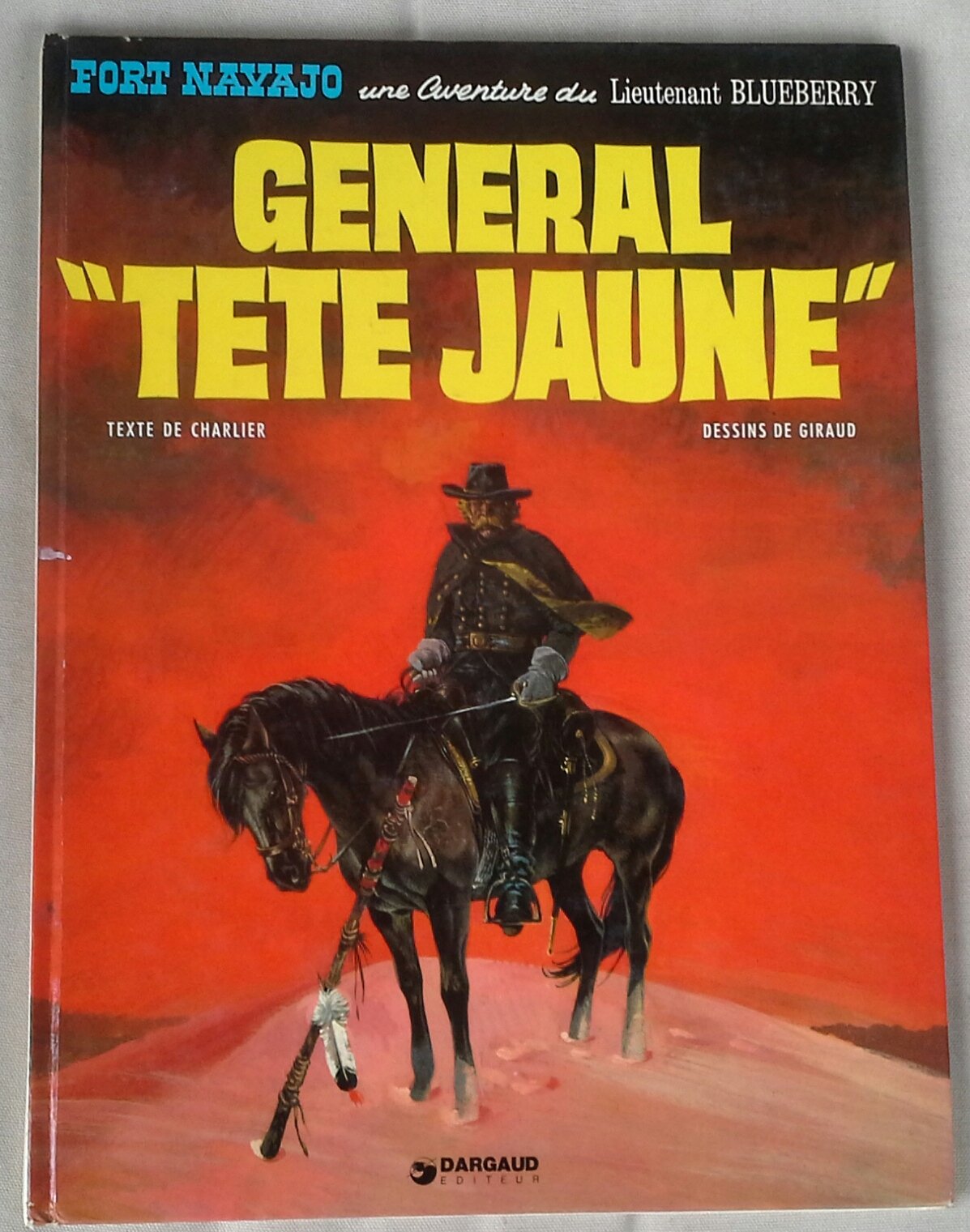 Blueberry, tome 10 : Général Tête Jaune 9782205005813