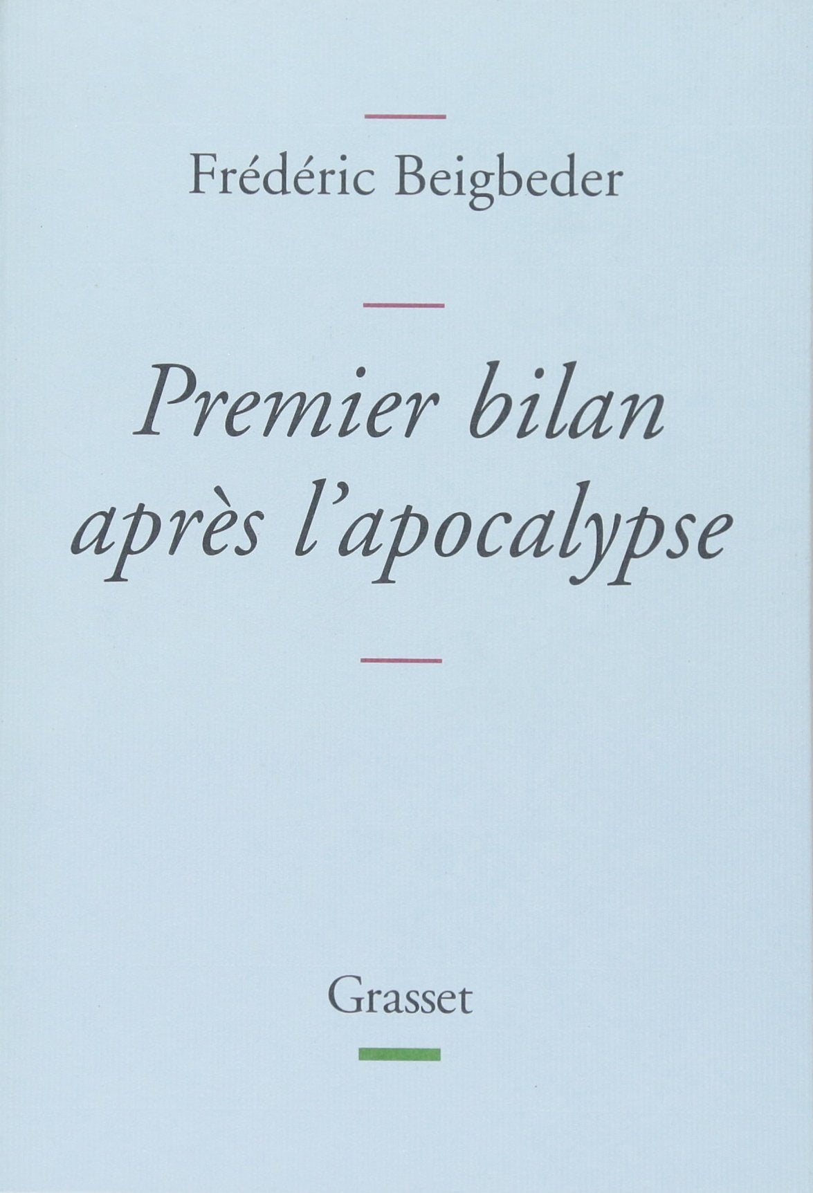 Premier bilan après l'apocalypse 9782246777113