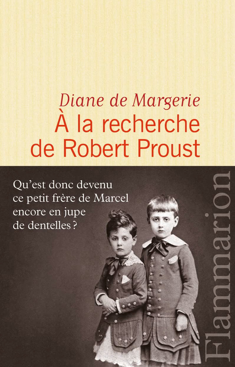 À la recherche de Robert Proust 9782081342163