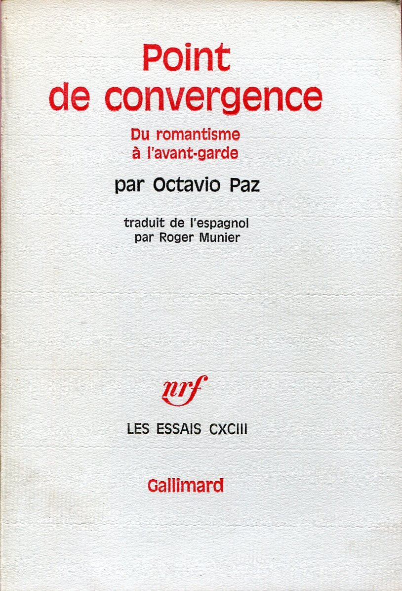 Point de convergence - Du romantisme à l'avant-garde - Nrf 