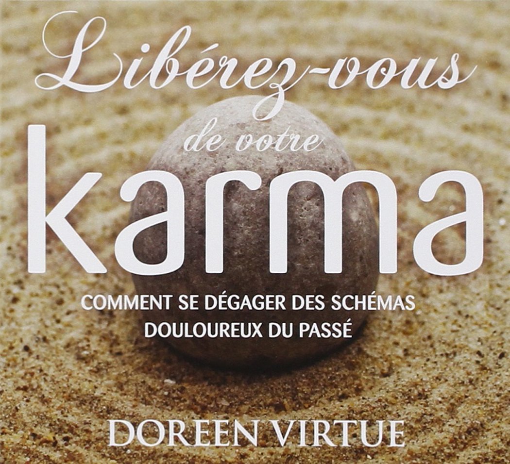 Libérez-vous de votre karma - Livre audio 9782897339890
