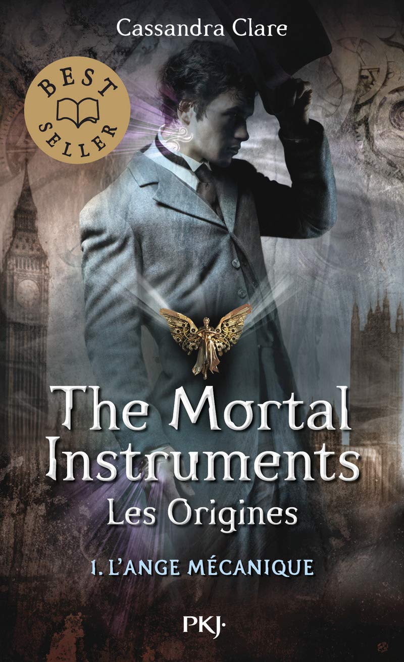 The Mortal Instruments, les origines - Tome 01: L'Ange Mécanique (1) 9782266278720