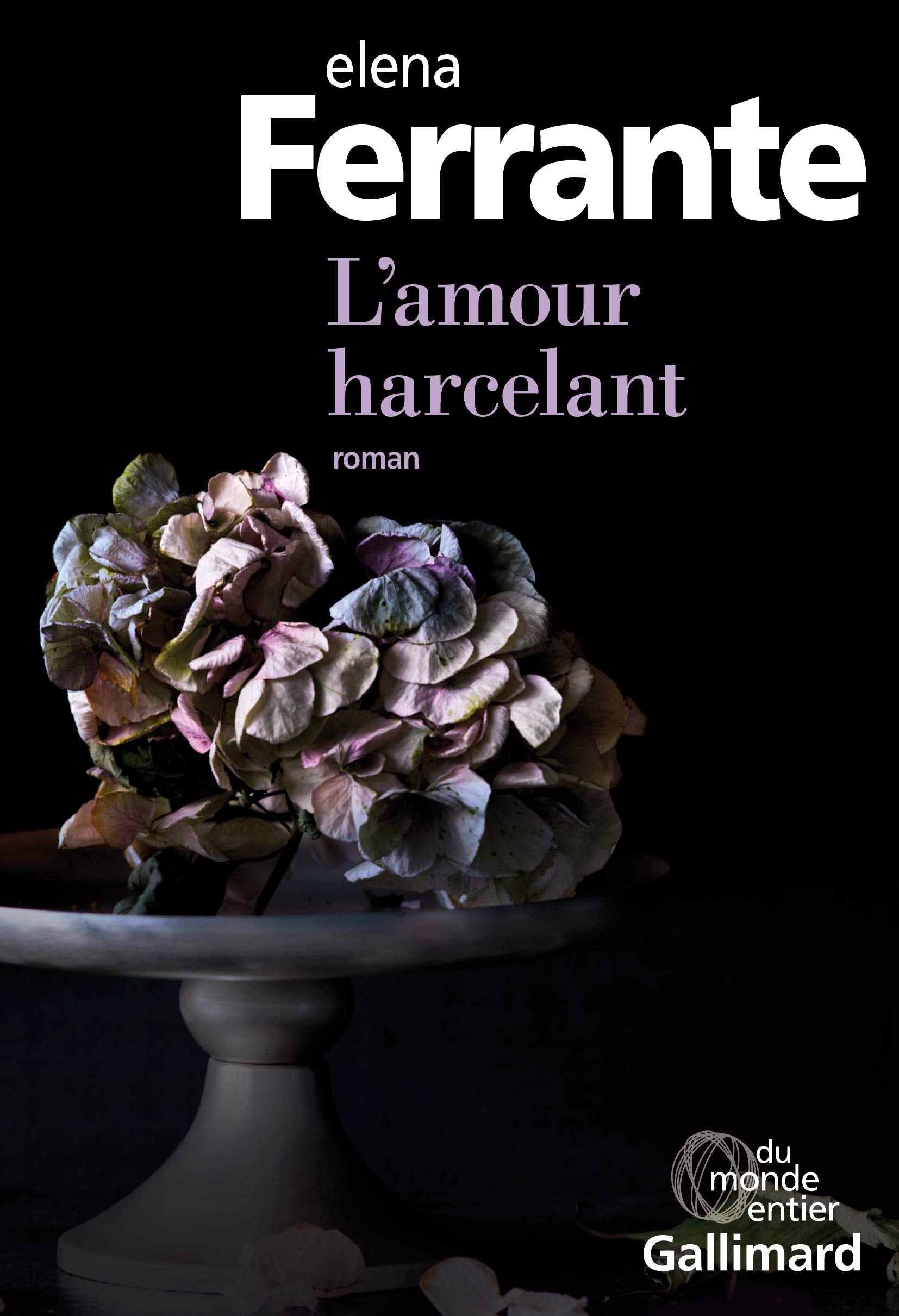 L'amour harcelant 9782070733057