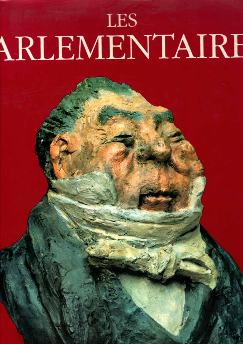 Les Parlementaires - Portraits des célébrités du juste-milieu 9782851320216