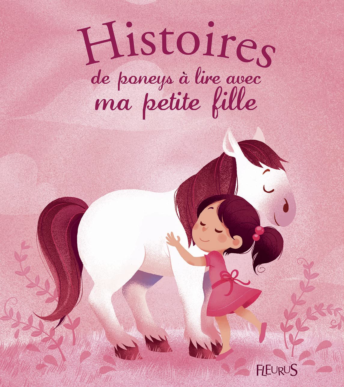 Histoires de poneys à lire avec ma petite fille 9782215125020