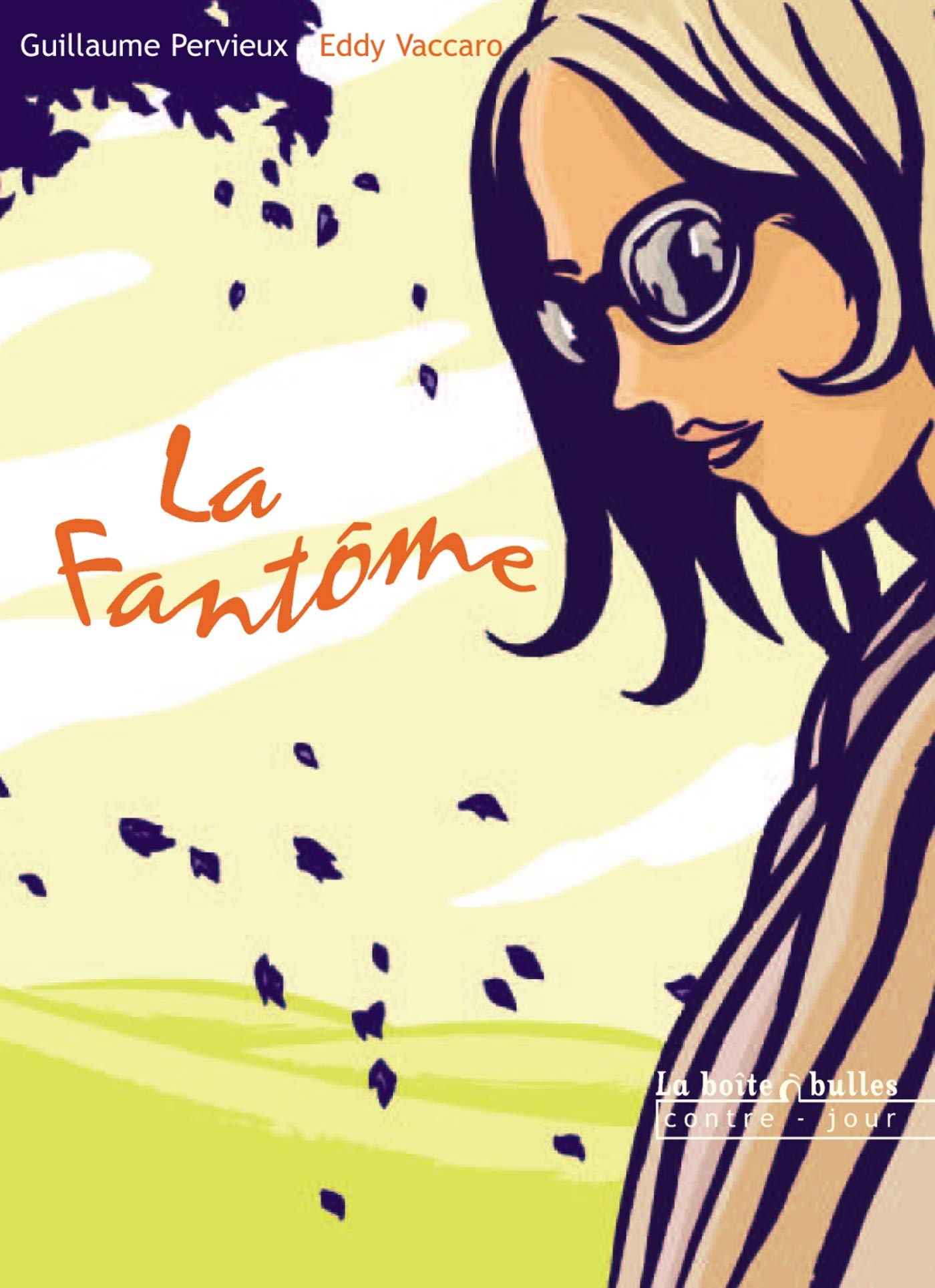 La Fantôme 9782849530108