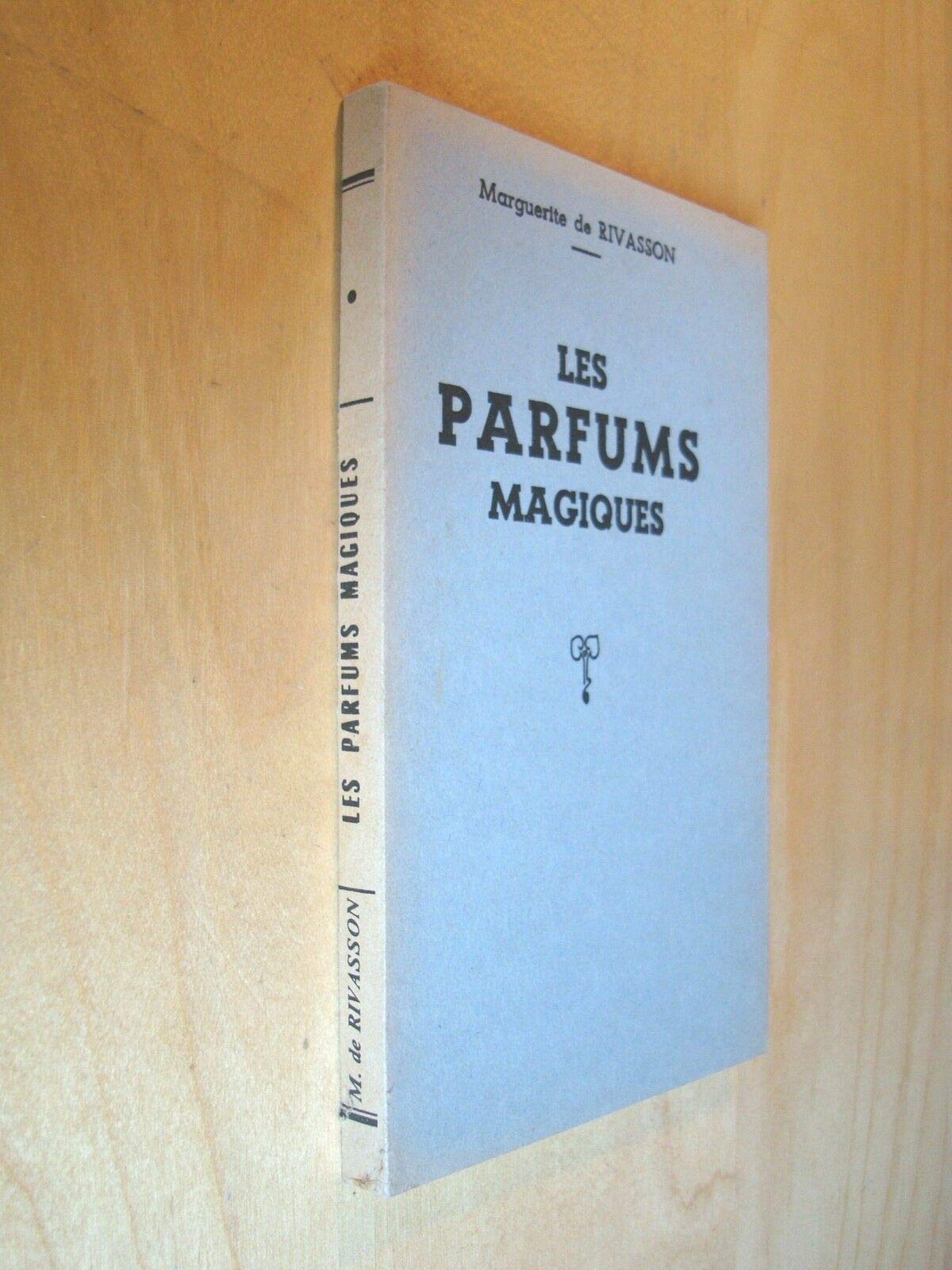 Les parfums magiques 9782901369202